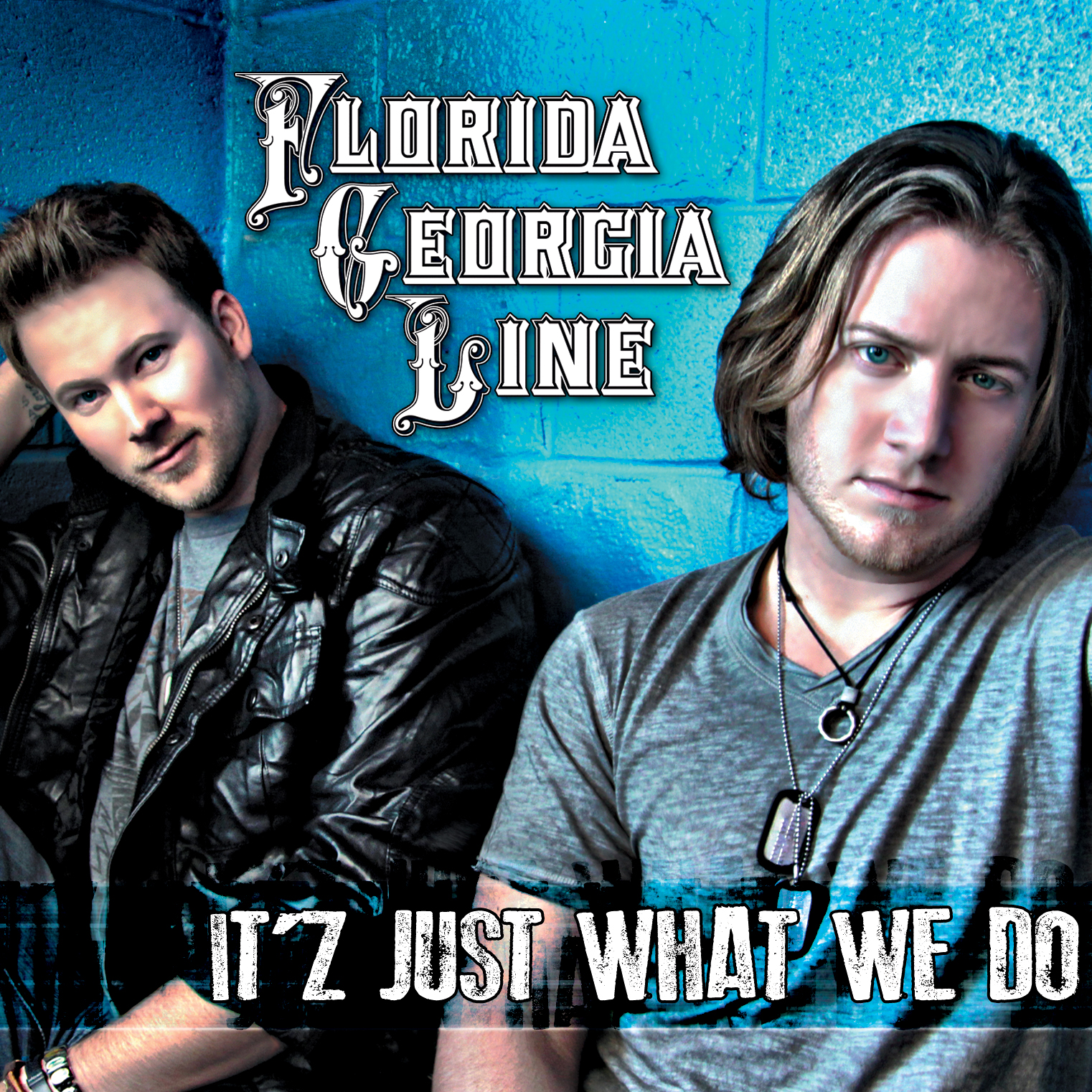 Album Review Florida Georgia Line 'It'z Just What We Do'  FOCUS on