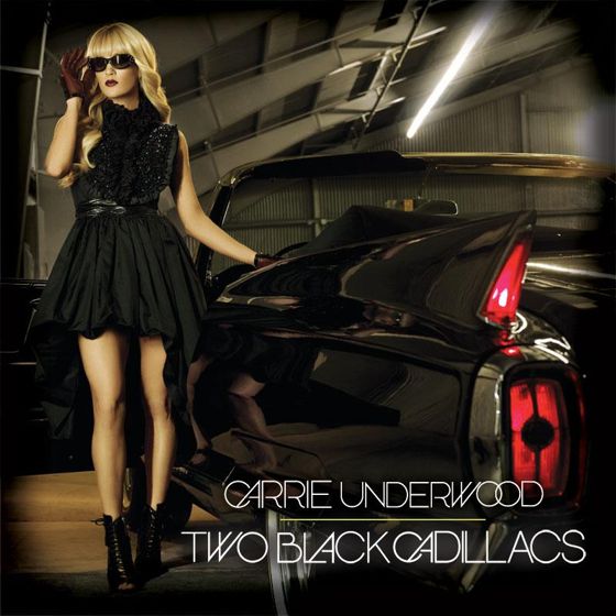 Carrie Underwood, Two Black Cadillacs