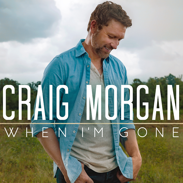 NEW CRAIG SINGLE “WHEN I’M GONE” SHIPS TO COUNTRY RADIO FOCUS